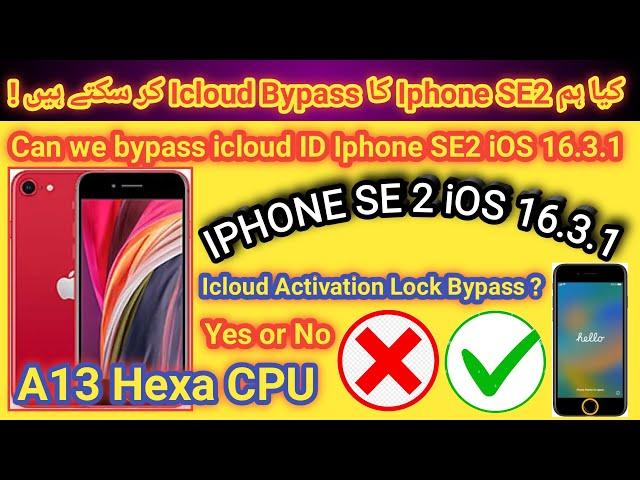 Iphone SE 2 icloud activation lock bypass possible Yes or No... ? Lets try and check iOS 16.x A13 |