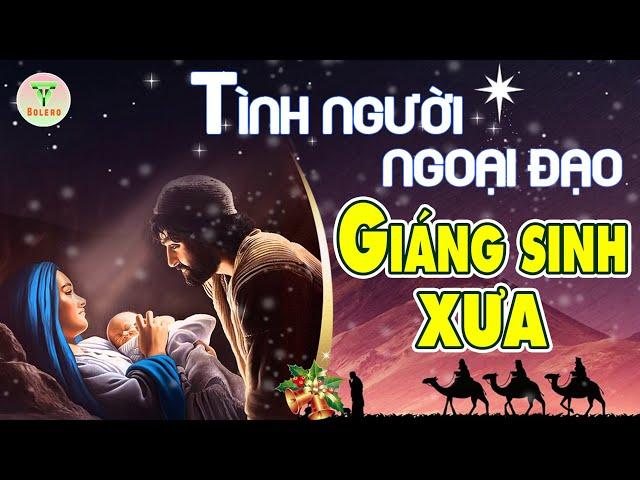 Liên Khúc Nhạc Giáng Sinh Xưa, Nhạc Noel Hay Nhất 2023 | Nhạc Noel Hải Ngoại Bất Hủ Kinh Điển.