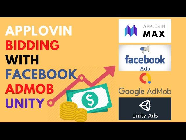 How to setup bidding in AppLovin | Applovin with Facebook Bidding | Applovin with Admob Bidding