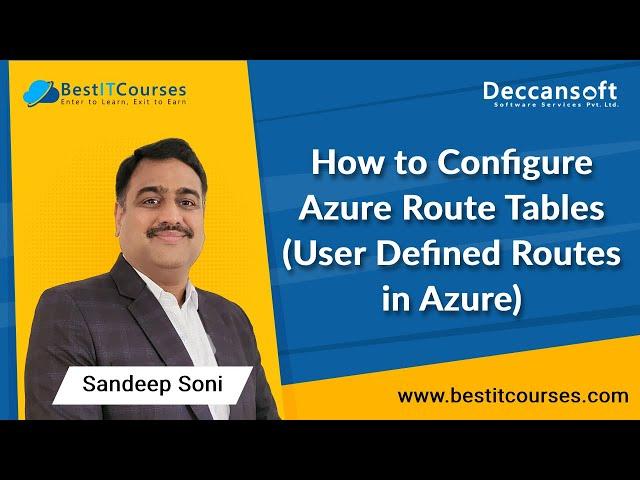 Microsoft Azure | How to Configure Azure Route Tables (User Defined Routes in Azure)