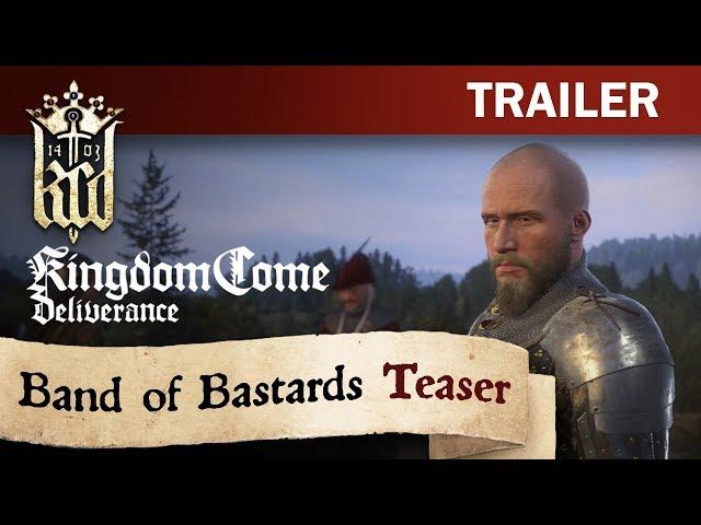 Kingdom Come: Deliverance - Band of Bastards Teaser