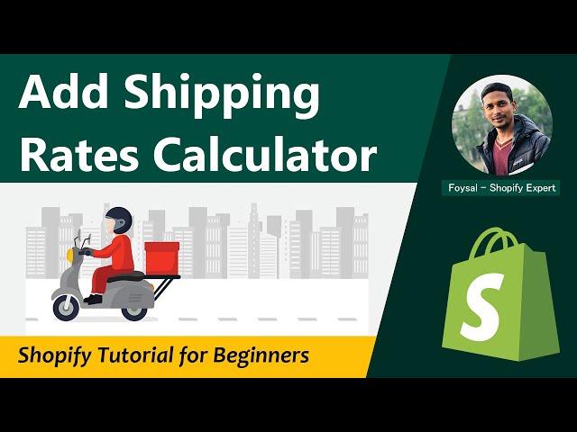 How to Add Shipping Rates Calculator in Shopify  Shopify Tutorial for Beginners