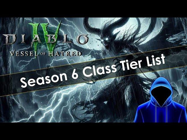 Diablo 4 Vessel of Hatred Class Tier List