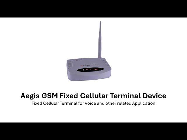 Aegis Basic GSM FCT Device - Fixed Cellular Terminal