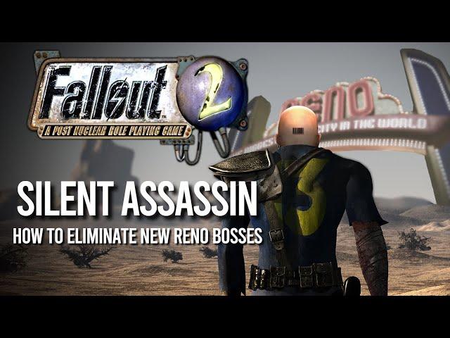 Fallout 2: Silent Assassin - How to assassinate New Reno bosses