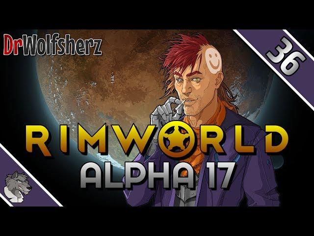 RimWorld (Alpha 17) – #36 Deko-Wahnsinn – Let's Play
