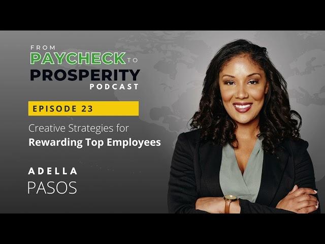 Podcast: Creative Strategies for Rewarding Top Employees