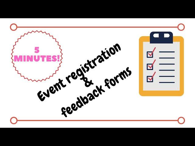 How to create event Registration and Feedback forms in 5 minutes # Google forms