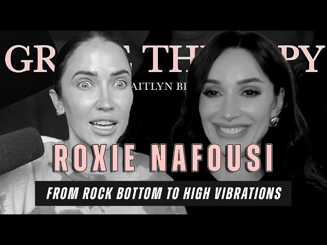 Roxie Nafousi | Manifest Your Best Life: From Rock Bottom to High Vibrations