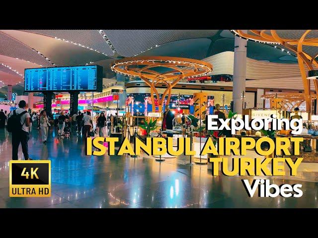 Istanbul Airport 4K Walking Tour 2024 | Explore Duty Free, Shopping in Departure Terminal | 4K UHD