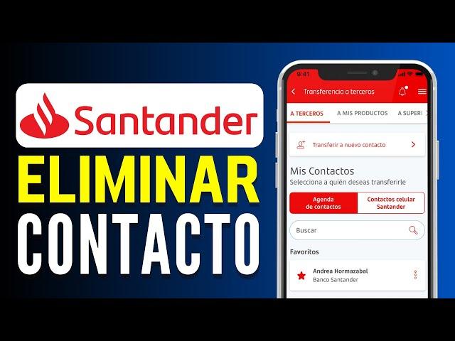Como Eliminar Contacto de Transferencia Santander - Guía Completa
