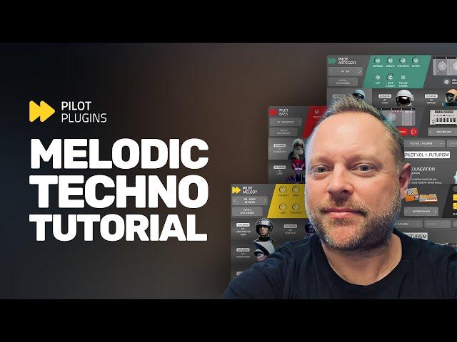 Melodic Techno with Pilot Plugins and Captain Plugins Epic- Tutorial