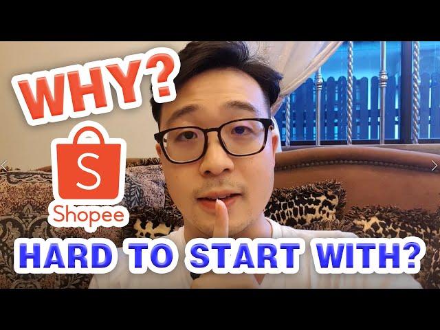 Why is Shopee a Difficult Marketplace Platform to Start With?