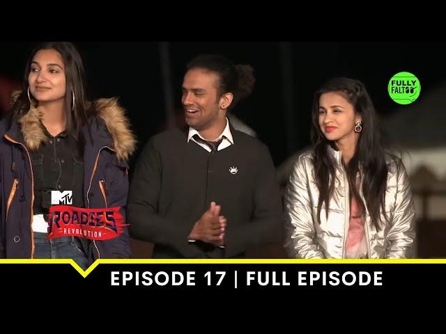 Neha's anger hits the top-notch! | MTV Roadies Revolution | Episode 17