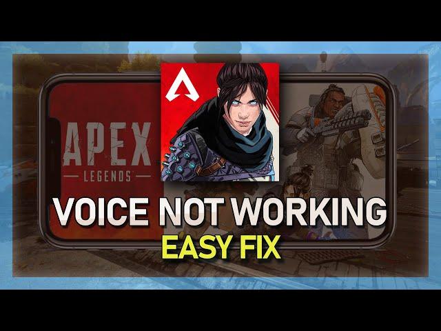 Apex Legends Mobile Voice Chat Not Working Fix