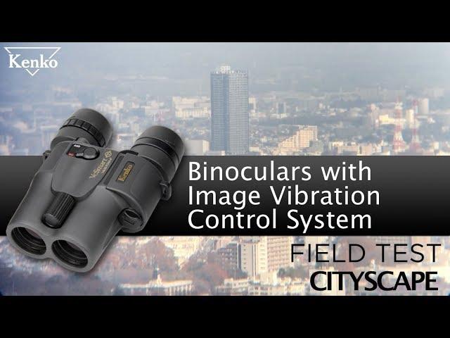 Kenko VcSmart Vibration Control Test: Cityscape