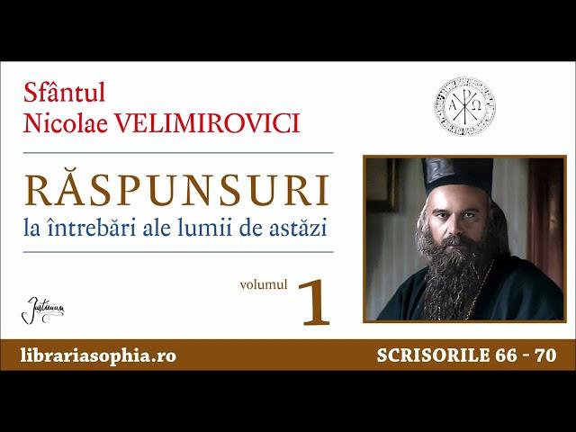 11 SF NICOLAE VELIMIROVICI - RASPUNSURI LA INTREBARILE LUMII DE AZI  - partea 11