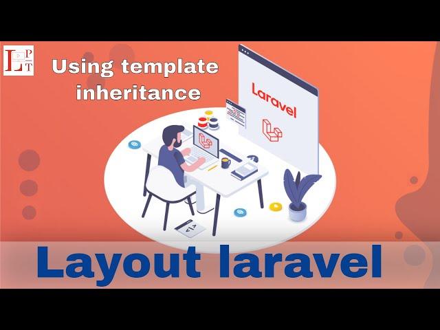 What is Layout in Laravel