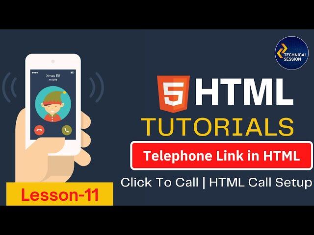 Telephone Link in html | Click to Call | How to Add Call-able Links in HTML | Lesson 11