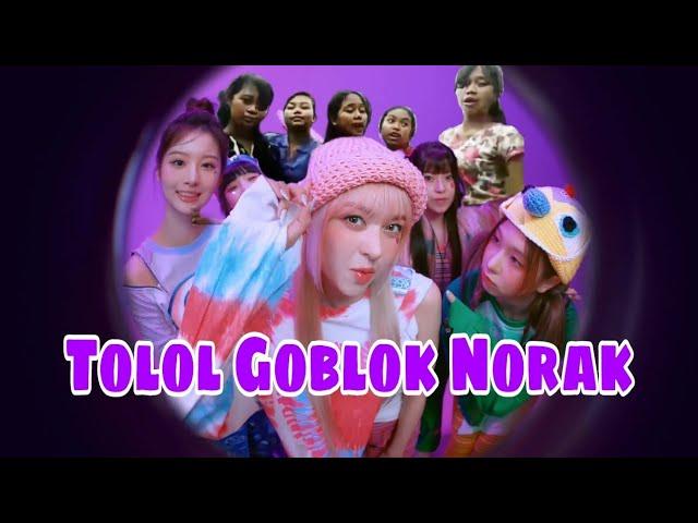 BMIXX - ' Tolol, Goblok, Norak ' Parody M/V