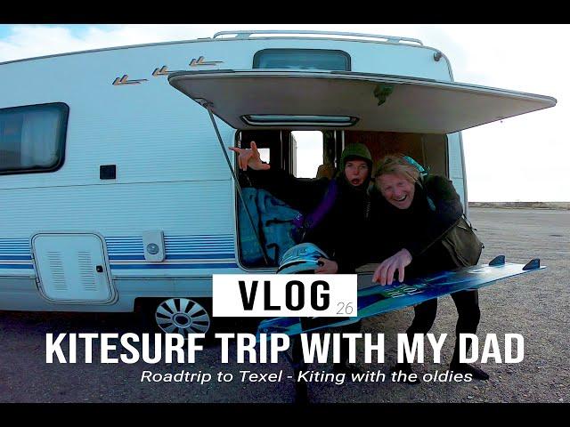 KITESURF TRIP WITH MY DAD - Vlog 26