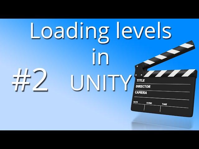 2. Loading levels in UNITY - Fade to black