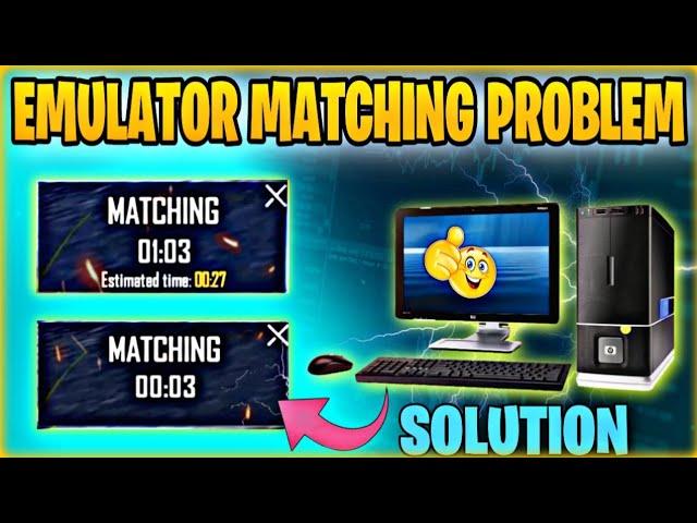 pubg emulator matching problem Solo Duo Squad Tpp Fpp Emulator Matching Time Problem Solved