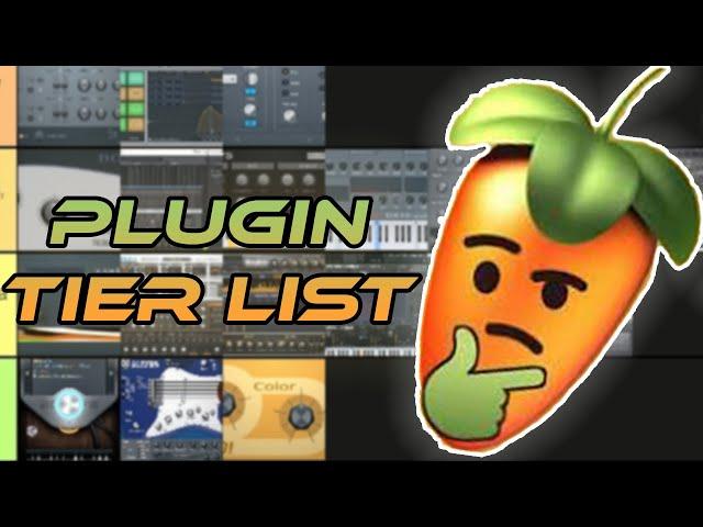 FL STUDIO 21 PLUGIN TIER LIST