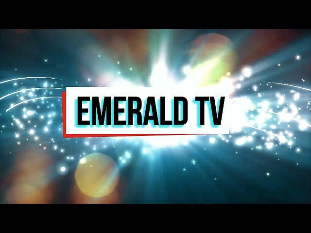 Emerald tv is BACK