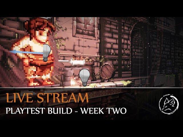 Dev Stream - Playtest Build - Week Two