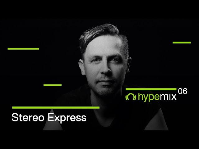 Stereo Express - Hype Mix 06