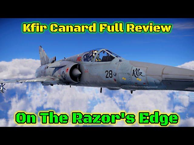 Kfir Canard Full Review - Should You Buy It? A Balancing Act [War Thunder]