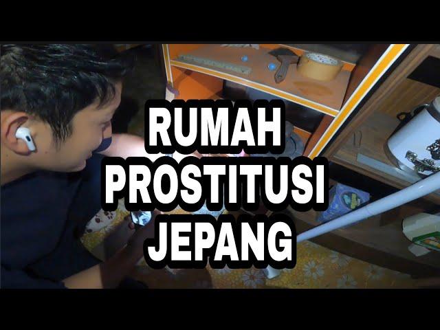 MENJARAH RUMAH PROST1TUSI DI JEPANG, GA BUAT TERJEMAHAN YA, KOMEN YA KALAU LIAT BARANG BERHARGA P1.