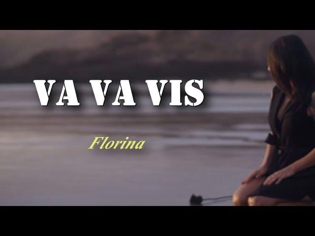 Florina - Va va vis (Lyrics)