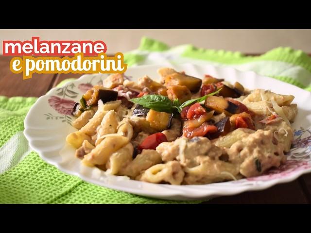 Pasta con melanzane e pomodorini - ricetta facile e veloce