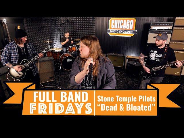 "Dead & Bloated" Stone Temple Pilots | CME Full Band Fridays