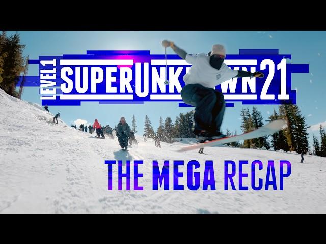 SUPERUNKNOWN 21 | MEGA RECAP