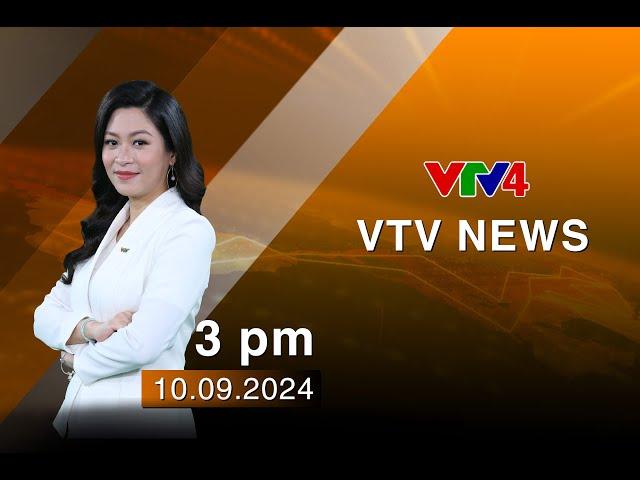 VTV News 15h - 10/09/2024| VTV4