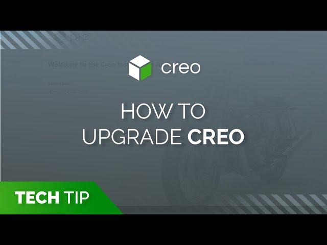 How to Upgrade Creo