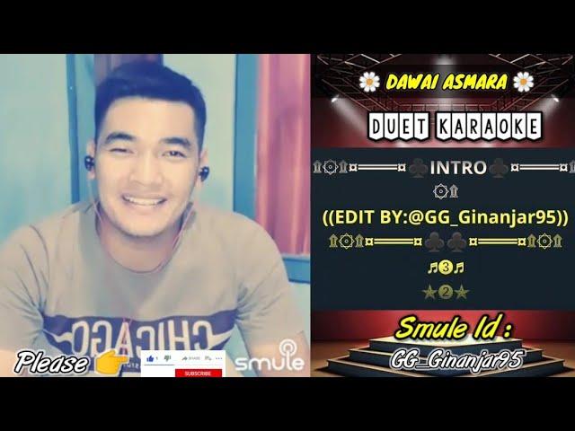 Dawai Asmara - Smule Karaoke