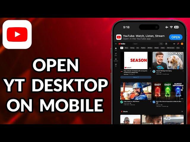 How To Open YouTube Desktop On Mobile