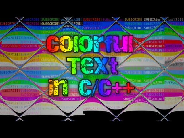 How to Get Colored Text in C/C++ | (Set Color of text & Change it!)