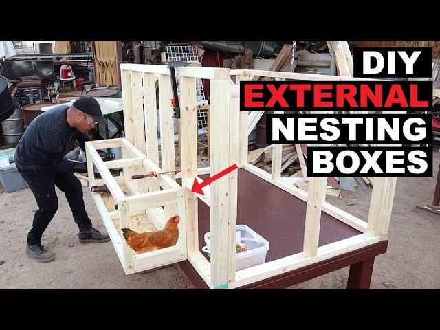 DIY External Nesting Boxes for Chickens - How to Attach to a Chicken Coop