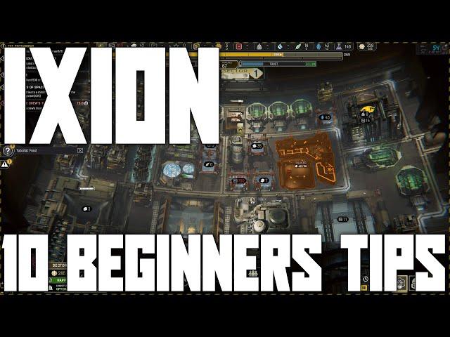 Ixion 10 Tips for Beginners