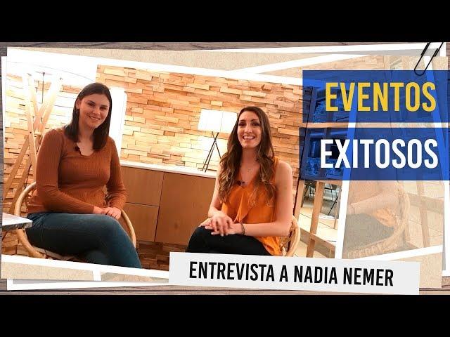 Cómo organizar un evento con éxito - Entrevista a Nadia Nemer de Woman Rocks y Marketing Rocks