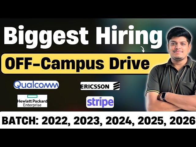 Biggest Hiring | Off Campus Drive 2022, 2023, 2024, 2025, 2026 BATCH | Qualcomm, HPE, UBS Hiring