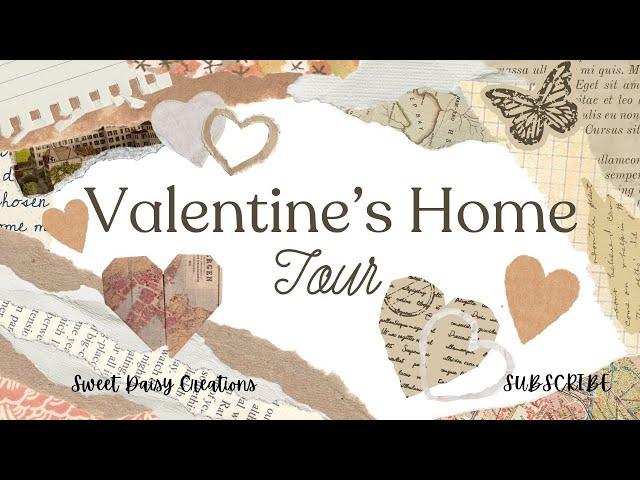 My Valentine Home Tour