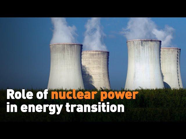 Role of nuclear power in energy transition