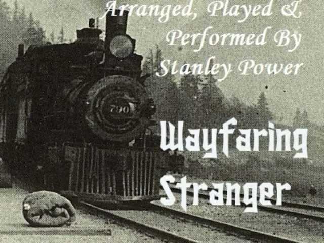 Wayfaring Stranger - A Traditional Gospel Spiritual Performed by Stanley Power