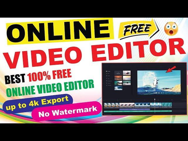 how to edit video online | free online video editor no watermark I free video editing software